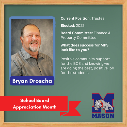 Elected: 2022; Board Committee: Finance & Property Committee; What does success for MPS look like to you? Positive community support for the BOE and knowing we are doing the best, positive job for the students.